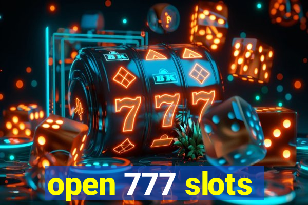 open 777 slots