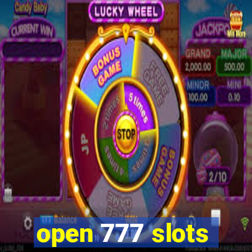 open 777 slots