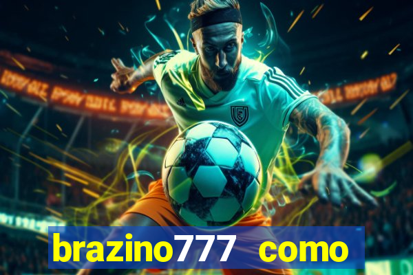 brazino777 como ganhar dinheiro