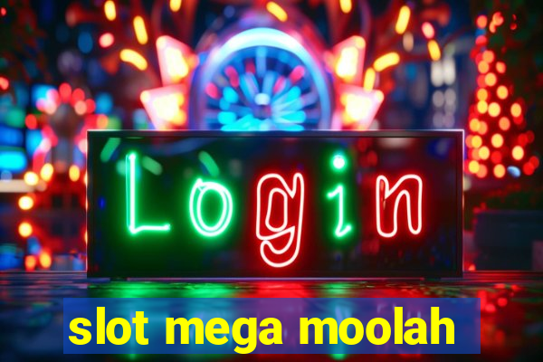 slot mega moolah