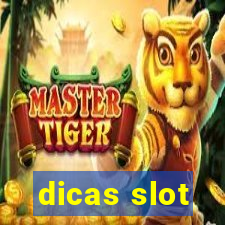 dicas slot