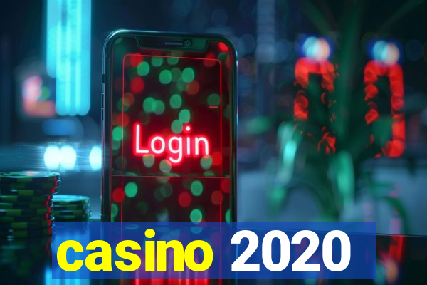 casino 2020