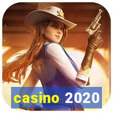 casino 2020