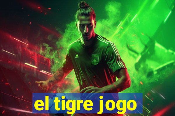 el tigre jogo