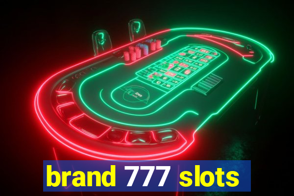 brand 777 slots