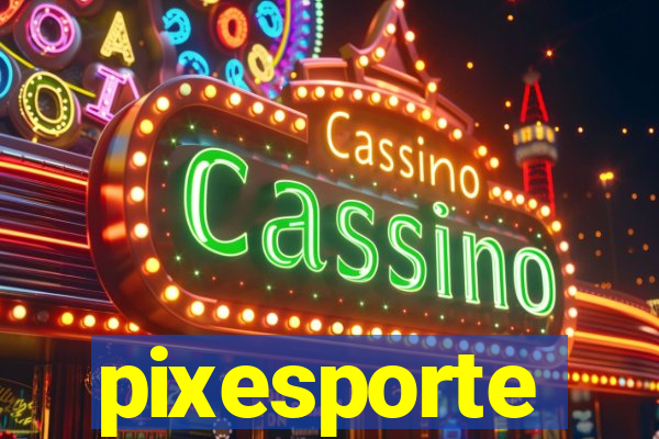 pixesporte