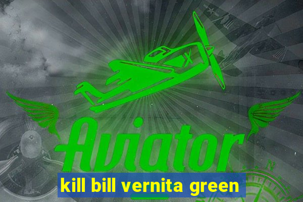 kill bill vernita green