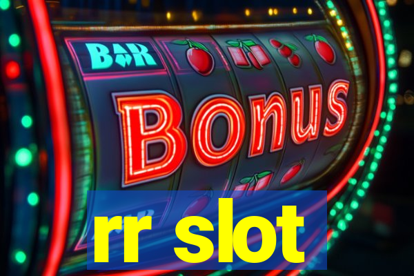 rr slot