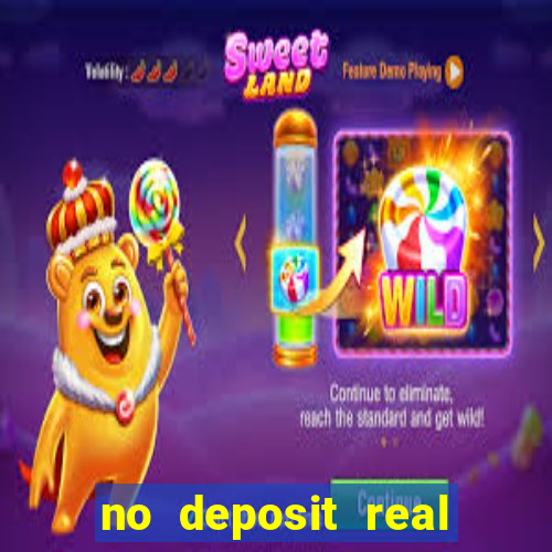 no deposit real money casinos