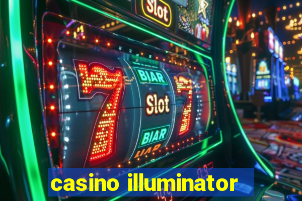 casino illuminator