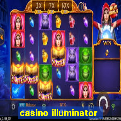 casino illuminator