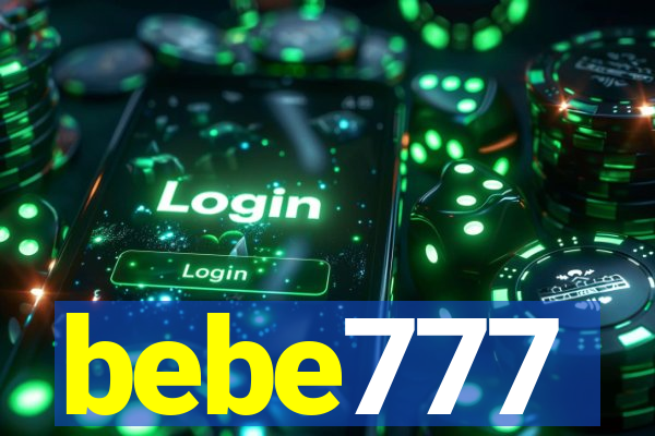 bebe777