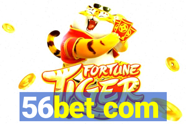 56bet com