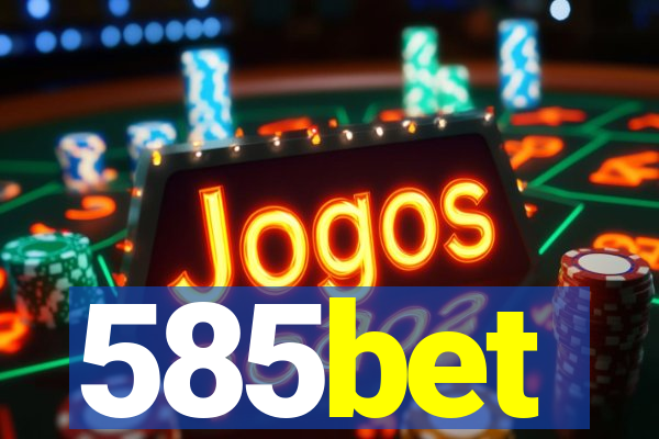 585bet