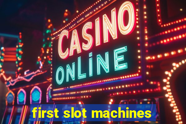 first slot machines