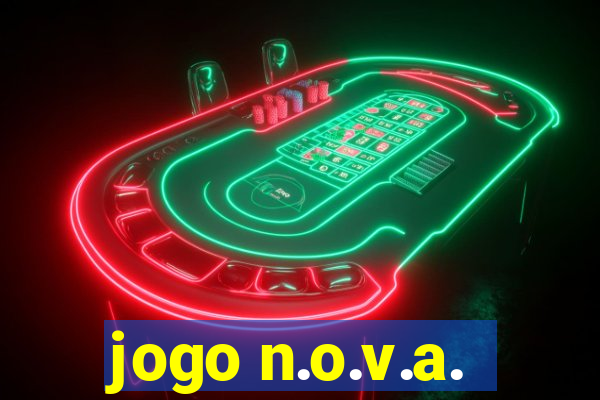 jogo n.o.v.a.