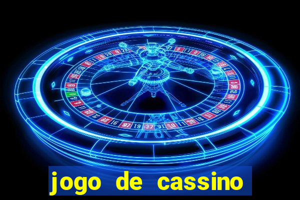 jogo de cassino para ganhar dinheiro