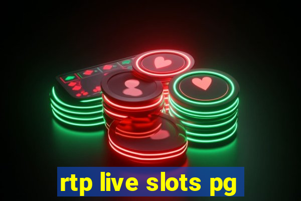 rtp live slots pg