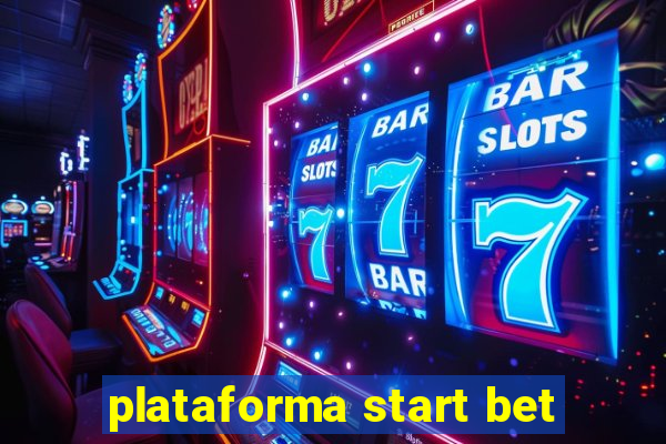 plataforma start bet