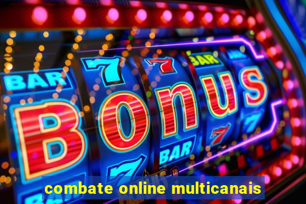 combate online multicanais