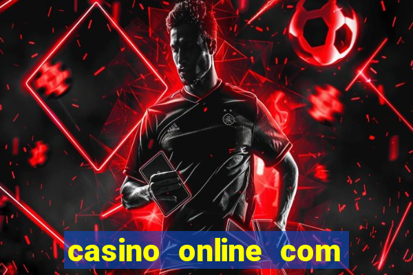 casino online com bonus de cadastro sem deposito