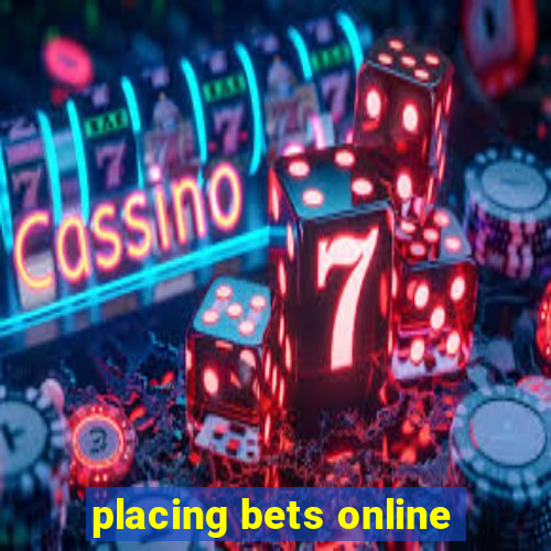 placing bets online