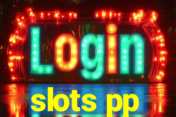 slots pp