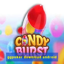 ggpoker download android