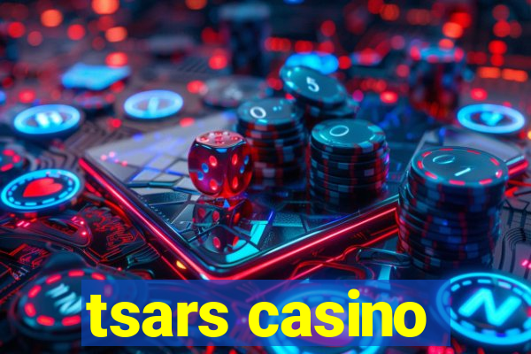 tsars casino