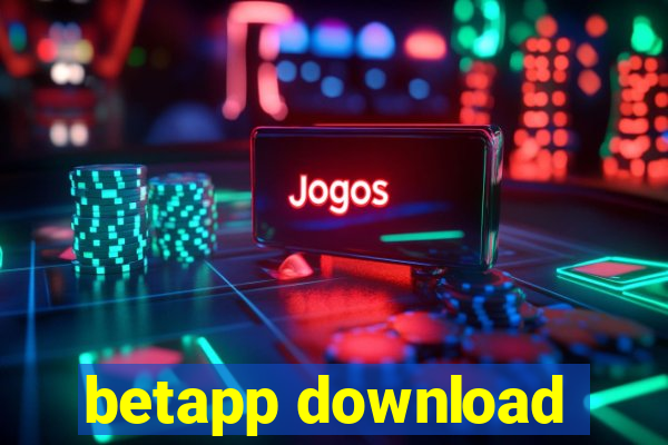 betapp download