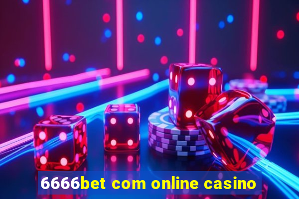 6666bet com online casino