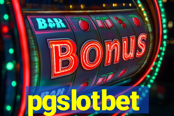 pgslotbet