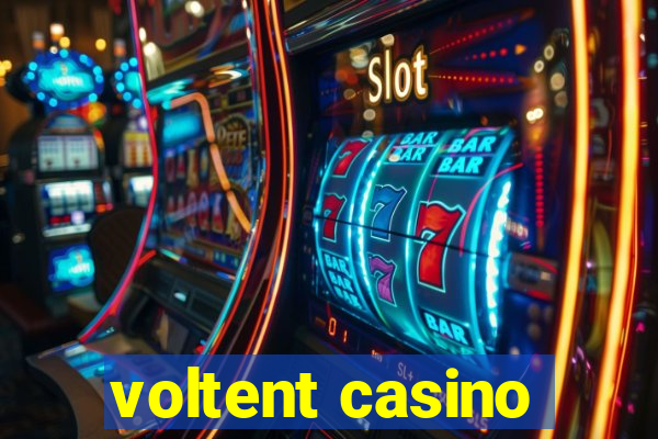 voltent casino