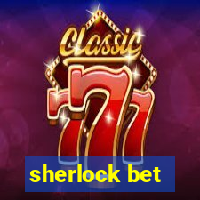 sherlock bet