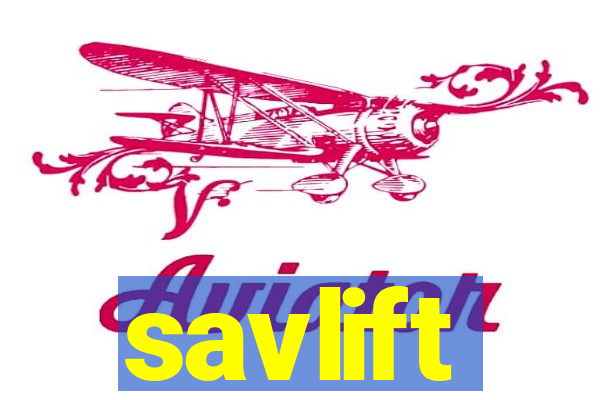 savlift