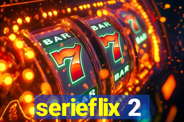 serieflix 2