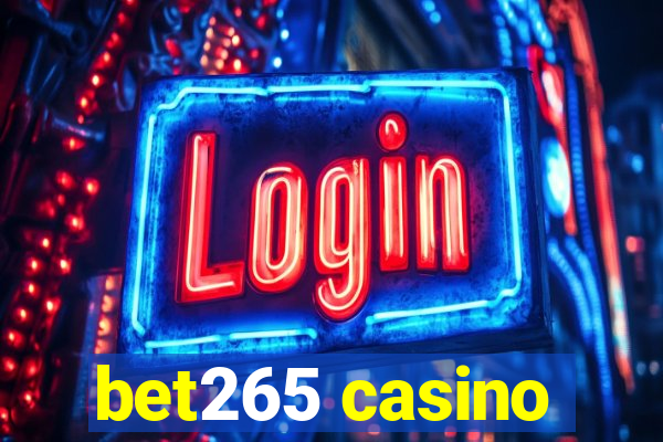 bet265 casino