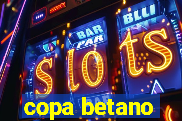 copa betano