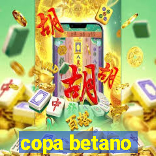 copa betano