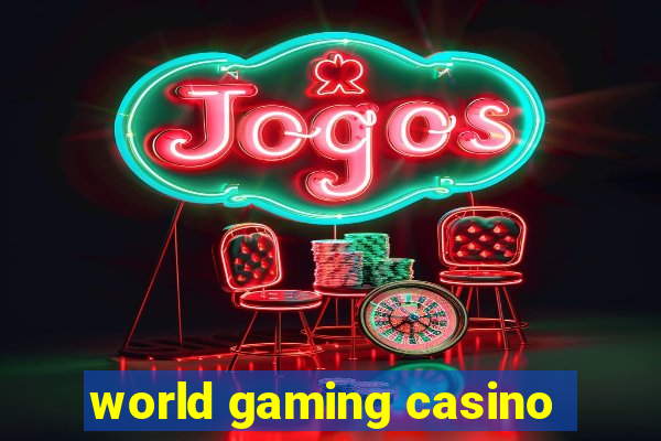 world gaming casino