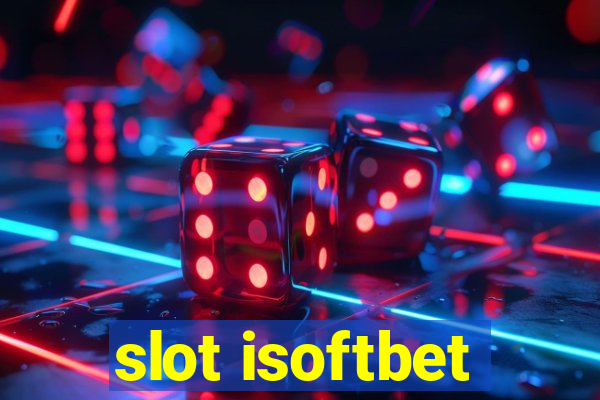 slot isoftbet