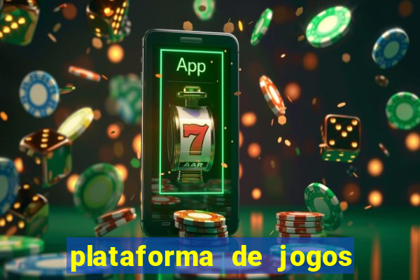 plataforma de jogos de dinheiro