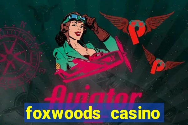 foxwoods casino connecticut hotels