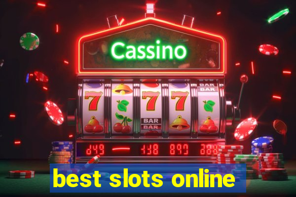 best slots online