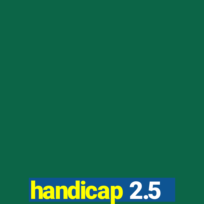 handicap 2.5