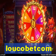 loucobetcom