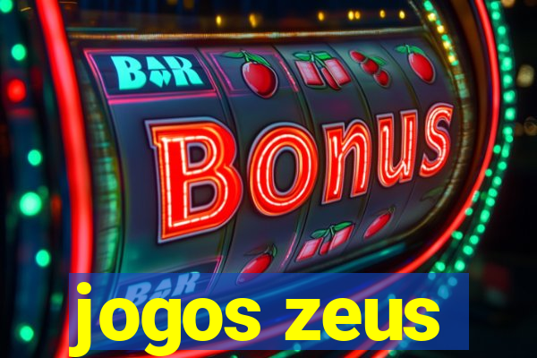 jogos zeus