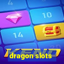 dragon slots