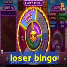 loser bingo