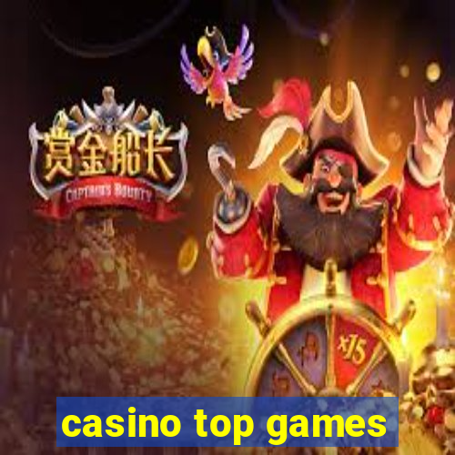 casino top games